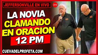 Clamando en Oración 12PM en Vivo Joseph Branham Cadena de Oración Mundial