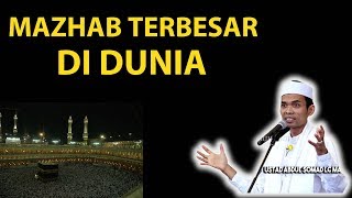 MAZHAB TERBESAR DI DUNIA !! Inilah Mazhab Paling Banyak Pengikutnya - Ustadz Abdul Somad, Lc  MA