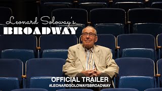 Leonard Soloway's Broadway (2019) | Official Trailer HD