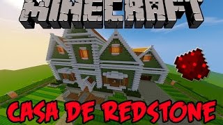 Minecraft - CASA GIGANTE ( Casa de Redstone Completa de Redstone)