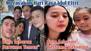 Ketika Bara dan Esta Merayakan Hari Raya Idul Fitri || Family Time