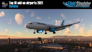 MSFS 2020 | Top 10 best add-on airports for Microsoft Flight Simulator of 2021