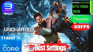 RPCS3 - Uncharted 2 i5 11400F GTX 1060 6GB | Best Settings