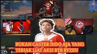 REAKSI CASTER ENGLISH , MALAYSIA DAN INDONESIA | MELIHAT AKSI RYZEN CLUTCH BAWA BTR RA WWCD | PMWL