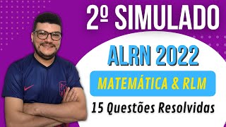 2º Simulado Matemática e RLM | Concurso ALRN 2022