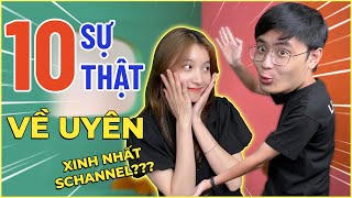 10 sự thật về Uyên: xinh nhất Schannel ở HCM ?!??