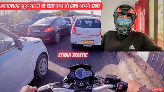 Motovlog सुरू करते He Yehe क्या हो Giya अपने Saat  | Etnaa Traffic | Daily Vlog -Very Hot Weather 🥵