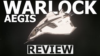 Star Citizen 3.24.1 - 10 Minutes More or Less Ship Review - AEGIS AVENGER WARLOCK