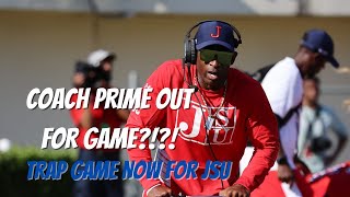 COAH PRIME: OUT AS COACH?? GAME AGAINST BETHUNE COOKMAN JUST GOT INTERSTING. #DEION #COACHPRIME #JSU