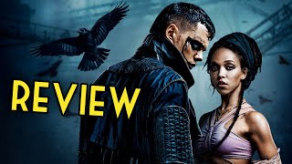 The Crow Review: Not A Total Waste?!