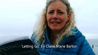 'Letting go' poem by Claire Marie Barton