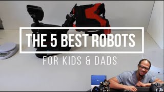 The 5 Best Robots for Kids, Teens & Dads - STEM Robot Toys