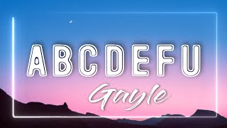 GAYLE - abcdefu (Lyrics)