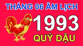 Tử Vi Tuổi Quý Dậu 1993 Trong tháng 6 năm 2024 âm lịch Giáp Thìn | Triệu Phú Tử Vi