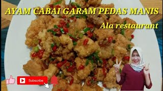 RESEP DAN CARA MEMBUAT AYAM CABAI GARAM PEDAS MANIS