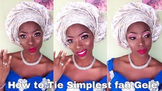 BEGINNER /SIMPLEST FAN GELE TUTORIAL | HOW TO TIE GELE | Ocube Glamour