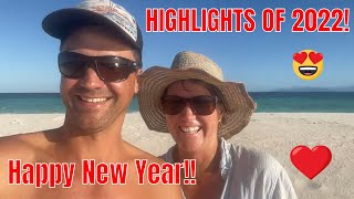 HAPPY NEW YEAR! | Highlights of 2022