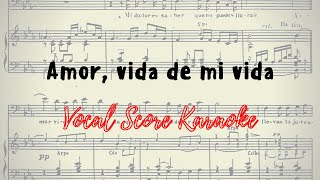 Amor, vida de mi vida Vocal Score / Karaoke F.M. Torroba