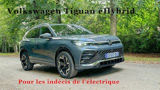 Essai Volkswagen Tiguan eHybrid 204 chevaux