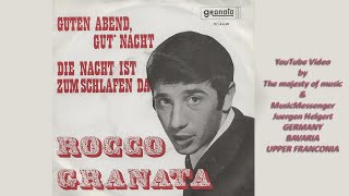 Rocco Granata - Die Nacht ist zum Schlafen da -