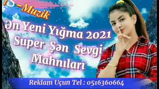 Şən Mahnılar, Toy Mahnıları, Sevgi Mahnıları, Super Şən Mahnılar, Şən Mahnı 2019, Yığma Mahnılar,