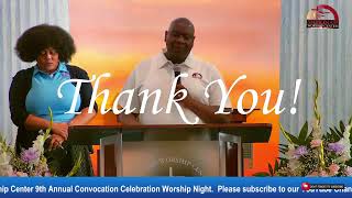 Shekinah Worship Center 9th Annual Convocation Celebration Worship Night October 15, 2023