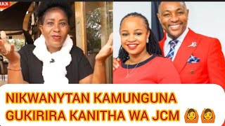 KAMUNGUNA URIA UKAGIRIRA JEREMY DAMARIS GUKIRIRA KANITHA WA JCM🙆 NIKWANYITANA