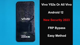 Vivo Y02s frp Bypass Android 12 | Vivo All Android 12/13 FRP Unlock New Security 2023