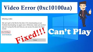 6 Expert Solutions- Fix Error (0xc10100aa) Can't Play Video in Windows 11/10 | Rescue Digital Media