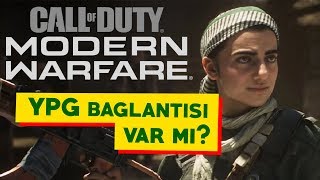 CALL OF DUTY: Modern Warfare Gerçekten de YPG mi övüyor? (%100 Clickbate içerir!)