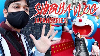 Shibuya Vlog | Doraemon | Biggest Crossing Ever | Market of Japan