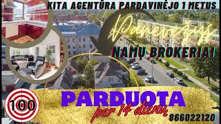 NAMAS PARDUOTAS PER 14 DIENŲ !!!