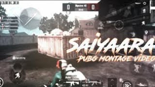 Saiyaara - Beat Sync Montage || Hindi Song Pubg Montage || Uk Gaming