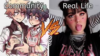 Community Vs Real Life