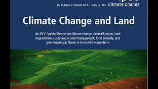 IPCC SRCCL: Unpacking the Report