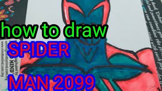 how to draw spiderman 2099 tutorial