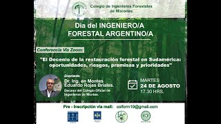 El Decenio de la Restauración Forestal en Sudamérica: oportunidades, riesgos, premisas y prioridades