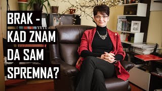 Brak - kad znam da sam spremna?｜prof. dr. sc. Jasna Bajraktarević