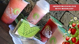 #BerryMuchInLove with #MoonleafTeaShop Strawberry Drinks