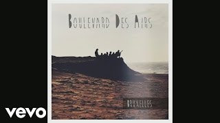 Boulevard des Airs - Si je m'endors mon amour (Audio)