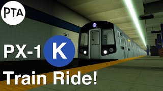 PTA Fifth Avenue Line: PX-1 (K) Train Ride | Union Turnpike to Halson Terminal