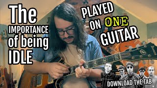 The Importance of Being Idle (Oasis) - Fingerstyle Guitar