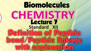 Definition of Peptide bond/Peptide linkage with explanation