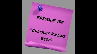 Episode 138: Chrisley Knows Best