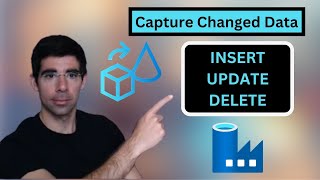 Capture Changed Data in Azure Data Factory - Handling deletions in Incremental Loads - 3 simple ways