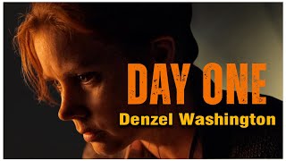 DAY ONE | Denzel Washington Best Motivational Speech