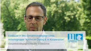 Einblicke in den Gesamtstrategieprozess - Arbeitsgruppe "Kirche im Dialog & in Kooperation"