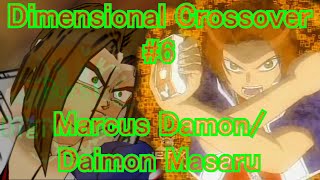 Dimensional Crossover #6: Digisoul Charge! Marcus Damon/Daimon Masaru