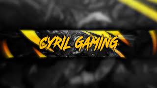 CYRIL GAMING Live Stream