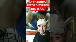 A FAZENDA #afazenda #reality #bbb #record #shortsvideo